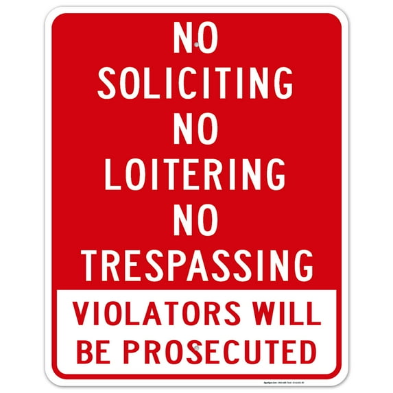 No Soliciting No Loitering Sign,