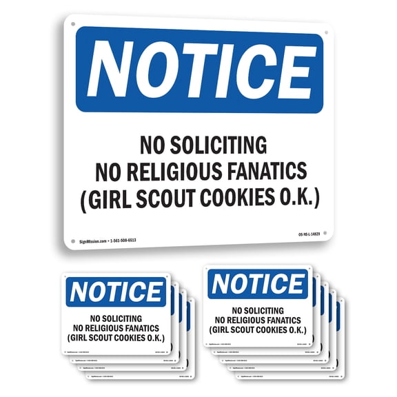 No Soliciting No Religious Fanatics (Girl OSHA Notice Aluminum Sign 10 Inch x 7 Inch - 10 Pack