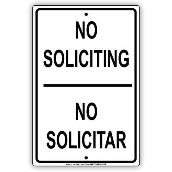 No Soliciting No Solicitar Bilingual English Spanish Property Restriction Alert Attention Caution Warning Notice Metal Tin 8" X 12" inch Sign