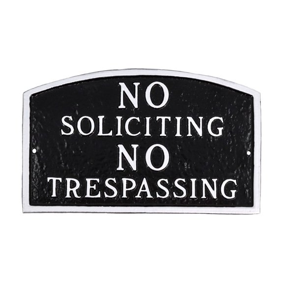 No Soliciting, No Trespassing Large Arch Statement Plaque - Black/Silver