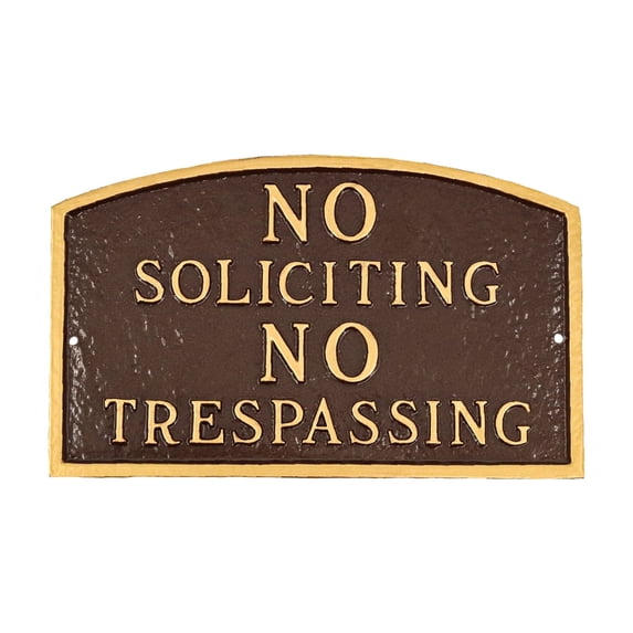 No Soliciting, No Trespassing Large Arch Statement Plaque - Oil Rubbed/Gold