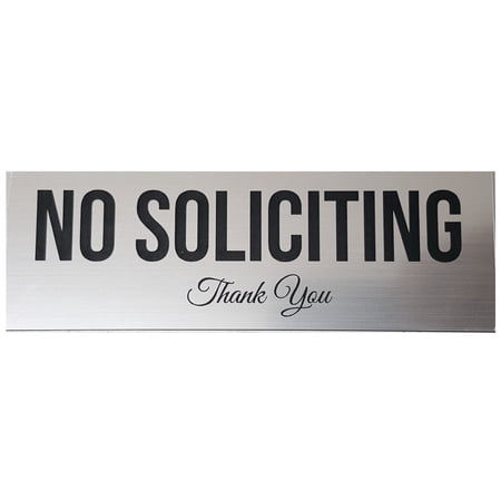 No Soliciting Sign (Brushed Silver) - Small