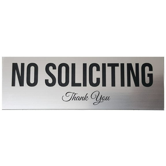 No Soliciting Sign (Brushed Silver) - Small