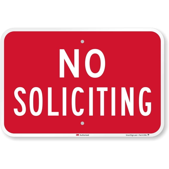 "No Soliciting" Sign | Size: 8 x 12 inch
