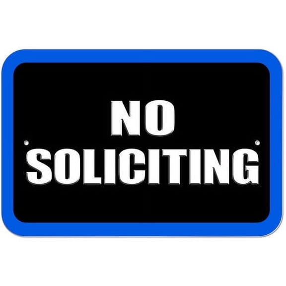 No Soliciting Sign
