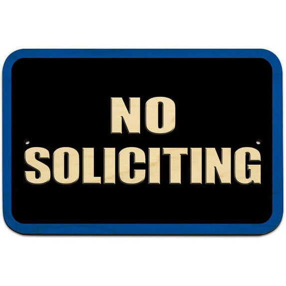 No Soliciting Sign