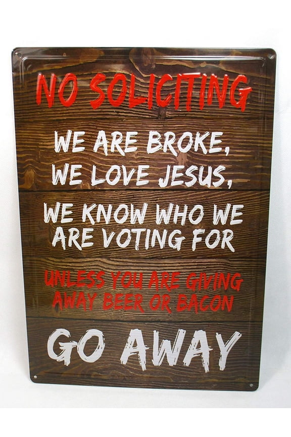 Beer and Bacon, No Soliciting Metal Sign