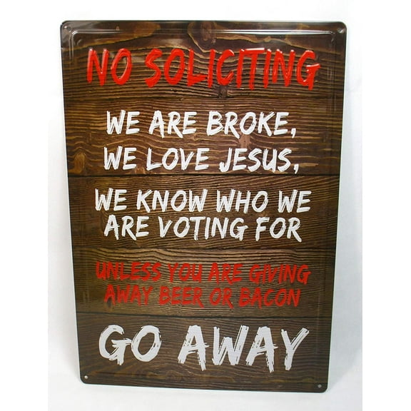 Beer and Bacon, No Soliciting Metal Sign