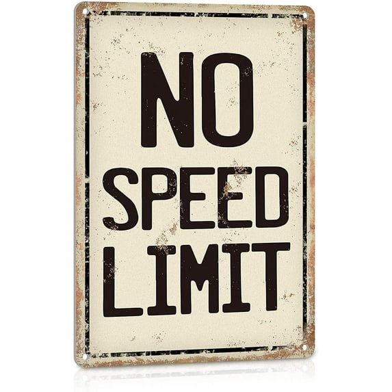 No Speed Limit Signs Vintage Reproduction Funny Garage Man Cave Metal Sign Aluminum 8 x 12 inches