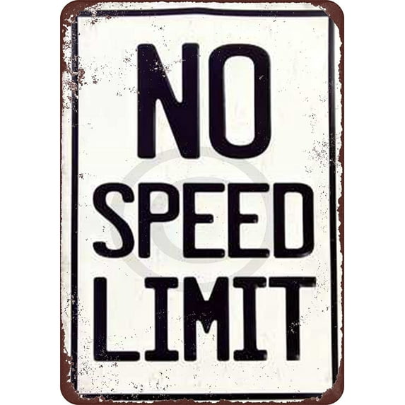 No Speed Limit Vintage Reproduction Metal Sign 8 x 12
