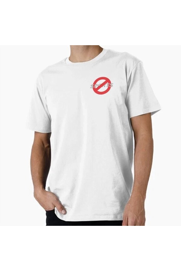 No Sports Allowed! T-Shirt S-5XL, Unisex T-Shirt