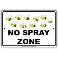 thumbnail image 1 of No Spray Zone Bees Picture Notice Plate Aluminium Metal 8"x12" Sign, 1 of 1