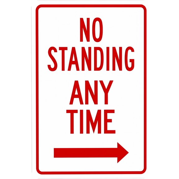 No Standing Any Time With Right Arrow Warning Sign - 8"x12", Security Metal Decor for Business, Office, Home, Street, Road