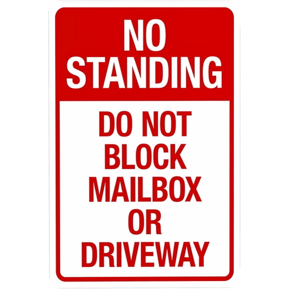 No Standing Do Not Block Mailbox Or Driveway Warning Sign - 8"x12" Metal Security Sign, Mailbox Driveway Access Decor for Home Business Yard Garden