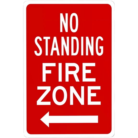 No Standing Fire Zone with Left Arrow - 8"x12" Metal Security Tin Warning Sign, Fire Zone Decor for Street Business Home Wall Outdoor