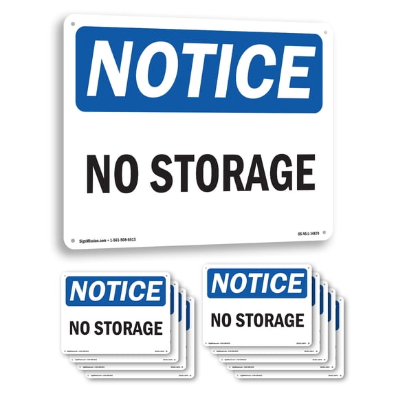 No Storage OSHA Notice Aluminum Sign 10 Inch x 7 Inch - 10 Pack