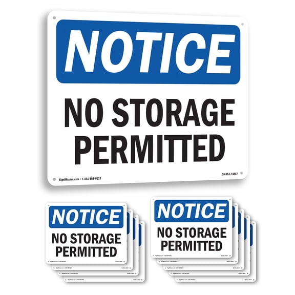 No Storage Permitted OSHA Notice Rigid Plastic Sign 10 Inch x 7 Inch - 10 Pack