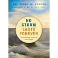 thumbnail image 1 of No Storm Lasts Forever : Transforming Suffering Into Insight, 1 of 1