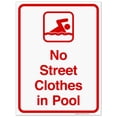 thumbnail image 1 of No Street Clothes In Pool Sign, Pool Sign, 10x10 Vinyl Sticker, 1 of 1