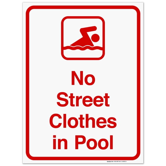 No Street Clothes In Pool Sign, Pool Sign, 10x10 Vinyl Sticker