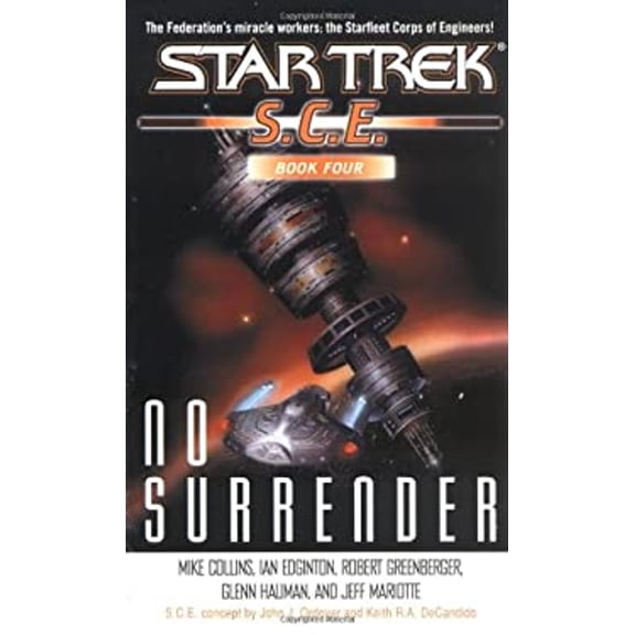Pre-Owned SCE: No Surrender: Book Four (Star Trek: Starfleet Corp of Engineers) (Unknown) 0743464435 9780743464437
