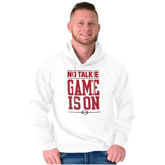 No Talkie Game is On Football Men's Big & Tall Graphic Hoodie Brisco Brands 4X