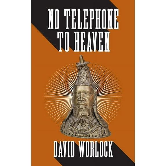 No Telephone to Heaven, (Paperback)