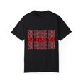thumbnail image 1 of No Thank You Men Women Sarcastic Sarcasm Funny Cool Gift Introvert Anti Social Unisex Garment-Dyed T-shirt, 1 of 4