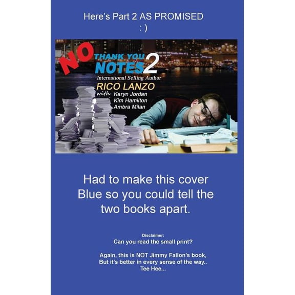 No Thank You Notes: No Thank You Notes 2 (Paperback)