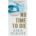 thumbnail image 1 of Pre-Owned No Time To Die Paperback, 1 of 1