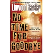 No Time for Goodbye A Thriller, Paperback
