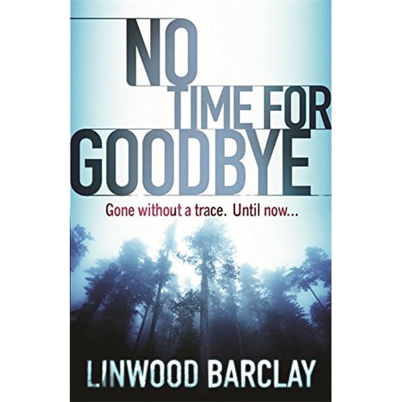 Pre-Owned No Time for Goodbye (Paperback) 0752893688 9780752893686