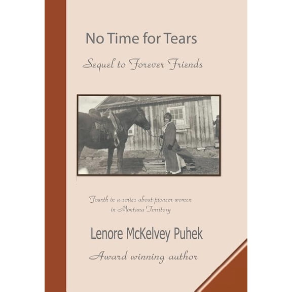 No Time for Tears : Sequel to Forever Friends