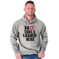 thumbnail image 1 of No Tools Loaned Here Mechanic Humor Unisex Plus Fleece Graphic Hoodie Brisco Brands 3X, 1 of 5