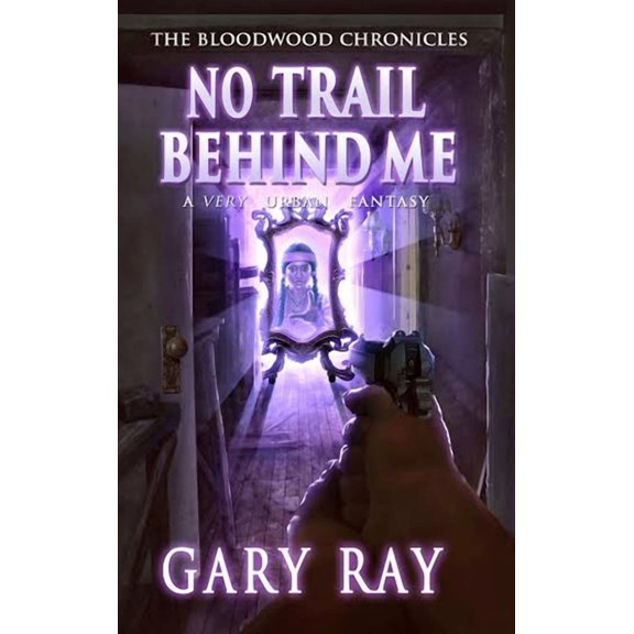 No Trail Behind Me, Special Edition Hardcover (Hardcover)