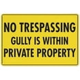 thumbnail image 1 of No Trespassing Gully Is Within Private Property Sign Warning Tin Sign Home Kitchen Farm Garden Garage Wall Decor 12X8 Inch, 1 of 4