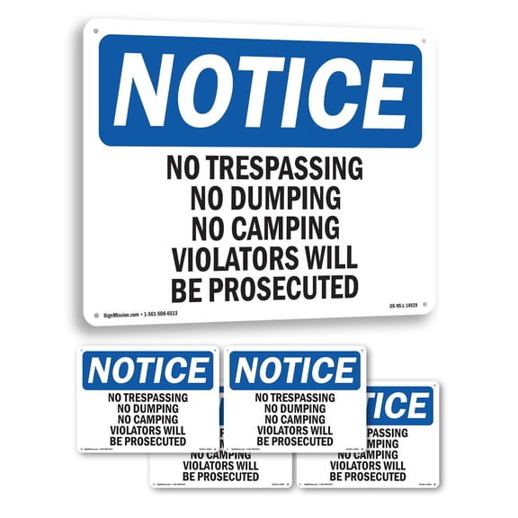 No Trespassing No Dumping No Camping Violators OSHA Notice Aluminum Sign 18 Inch x 12 Inch - 5 Pack