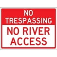 thumbnail image 1 of No Trespassing No River Access Sign, 12 X 8 Inches Rust Free Aluminum Metal Sign, Weather Resistant Durable In Easy To Mount, 1 of 4