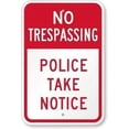thumbnail image 1 of No Trespassing - Police Take Notice Sign Safety Sign Tin Signs Caution Warning Sign Outdoor 8x12, 1 of 5
