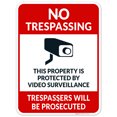 thumbnail image 1 of No Trespassing Property Protected By Video Surveillance Sign, Violators Prosecuted Sign,, 1 of 1