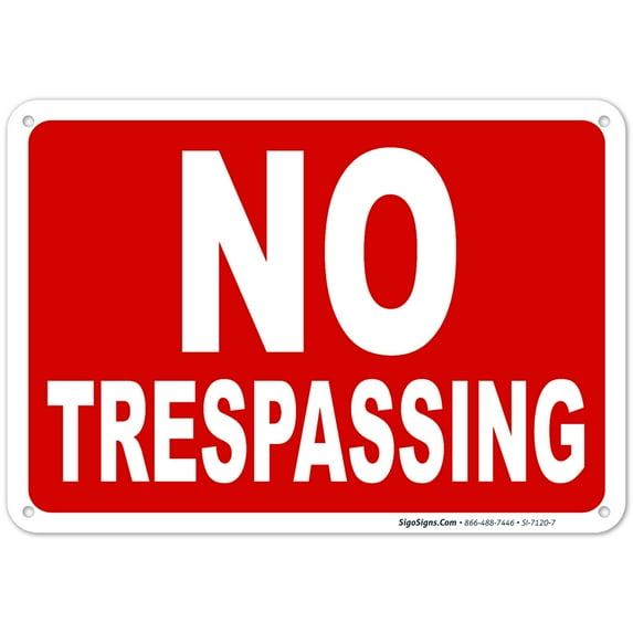 No Trespassing Sign,