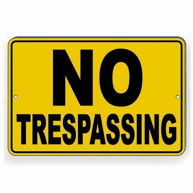 No Trespassing WARNING Metal Sign Weatherproof Won't Rust Or Fade 8 x