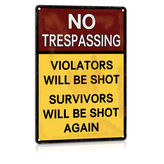 No Trespassing Warning Signs Funny Private Property Metal Tin Sign 8x12 Inches Aluminium