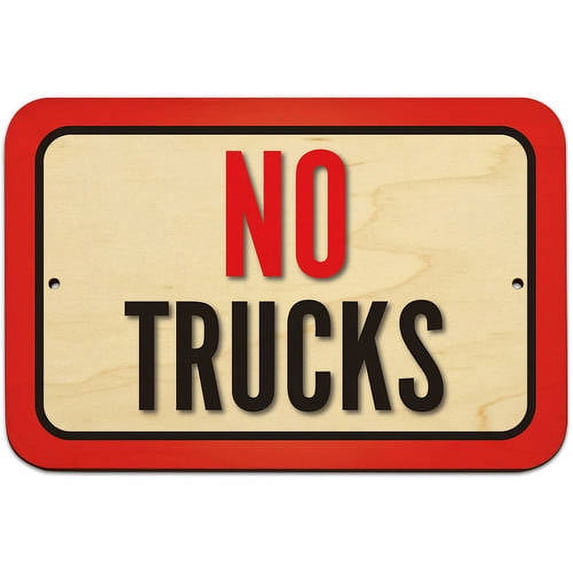 No Trucks Sign