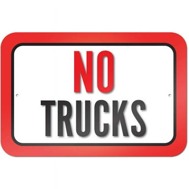 No Trucks Sign
