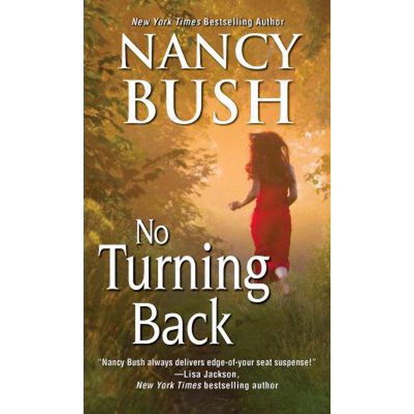 Pre-Owned No Turning Back (Mass Market Paperback) 1420138634 9781420138634