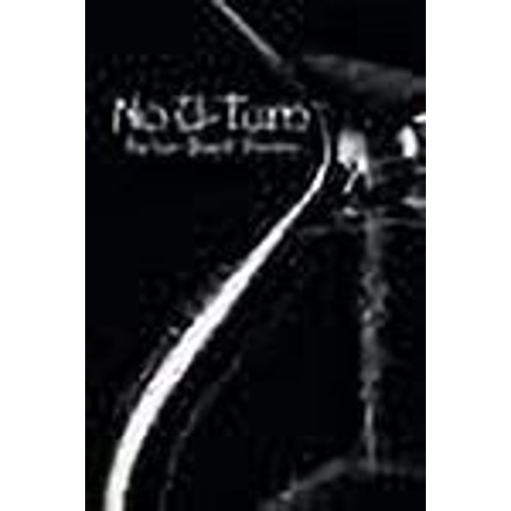 No U-Turn: Never Back Down... (Paperback)