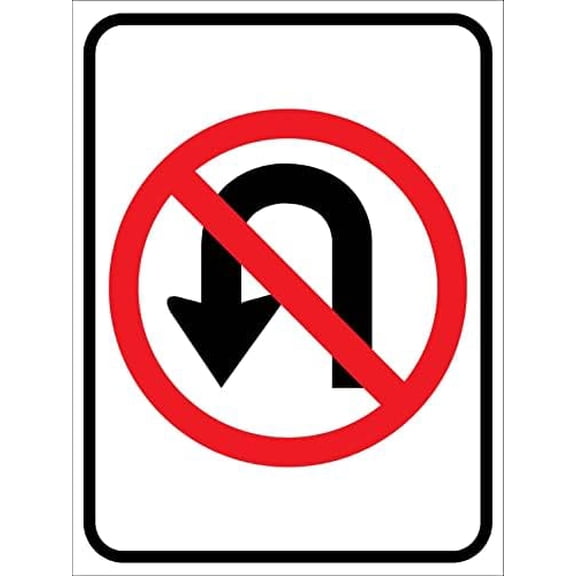 No U Turn Symbol Sign Metal Tin Sign 8x12 Inches