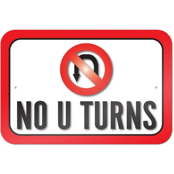 No U Turns Sign