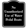 thumbnail image 1 of No Unauthorized Use of Water Pedal Boats BLACK Aluminum Composite Sign 15''x18'', 1 of 9